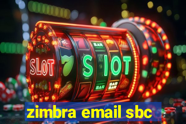 zimbra email sbc